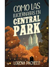 Como las luciérnagas en Central Park