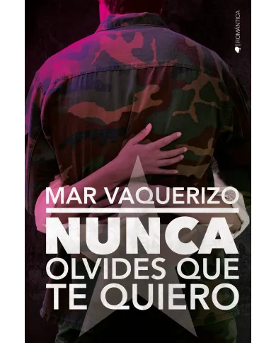 Nunca olvides que te quiero