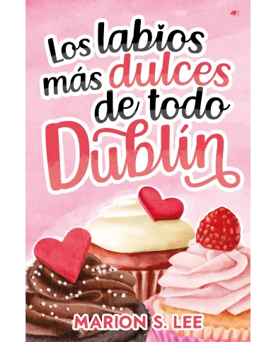 Los labios más dulces de todo Dublín