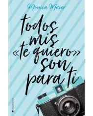 Todos mis te quiero son para ti
