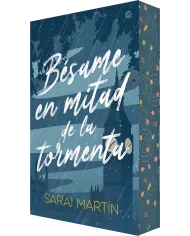 Bésame en mitad de la tormenta