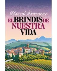 El brindis de nuestra vida