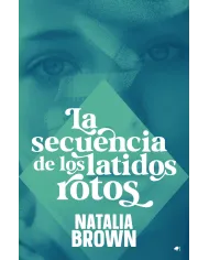 La secuencia de los latidos rotos