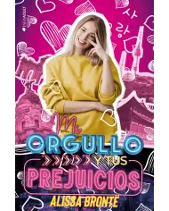 Mi orgullo y tus prejuicios