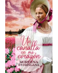 Un canalla en mi corazón