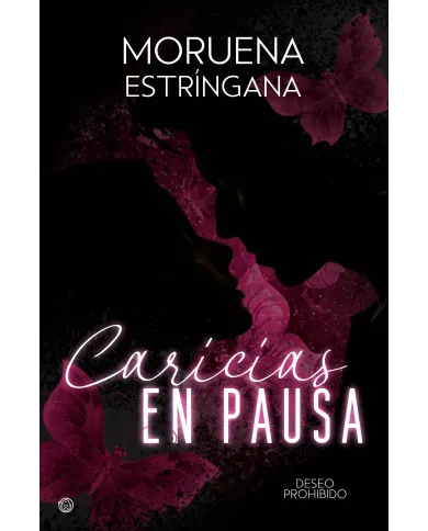 Caricias en pausa